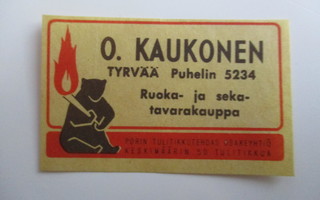 TT ETIKETTI - O.KAUKONEN TYRVÄÄ X-1074