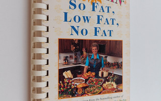 Betty Rohde : Mexican So Fat, Low Fat, No Fat