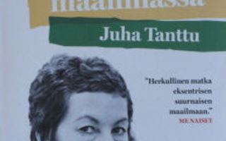 Juha Tanttu: Armi Ratian maailmassa