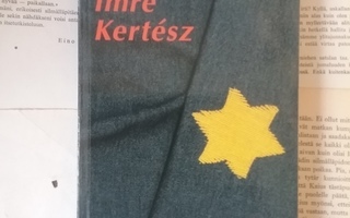 Kertesz Imre - Kohtalottomuus (pokkari)