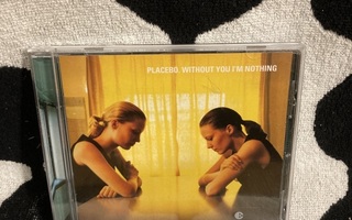 Placebo – Without You I'm Nothing CD