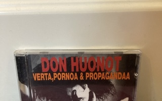 Don Huonot – Verta, Pornoa Ja Propagandaa CD