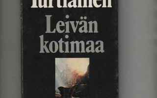 Turtiainen, Arvo: Leivän kotimaa, Tammi 1974, nid, 1p, omist