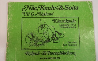 Kitarakoulu :Näe Kuule Soita. Ulf G. Åhslund