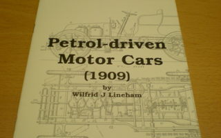 Wilfried J leneham: Petrol-driven Motor-Cars [1909]