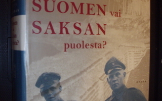 Lackman : Suomen vai Saksan puolesta ? (1 p. 2000)