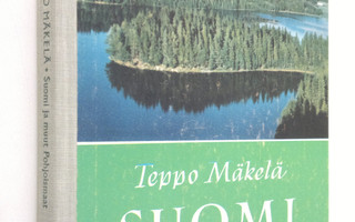 Teppo Mäkelä : Suomi ja muut Pohjoismaat : maantietoa kan...