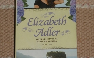Elizabeth Adler: Hotelli Riviera, Talo Amalfissa