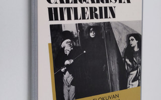 Siegfried Kracauer : Caligarista Hitleriin : saksalaisen ...