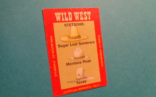 TT-etiketti Wild West No 6 - Stetsons