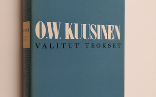 O. W. Kuusinen : Valitut teokset (1918-1964)