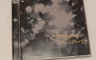 Weeping willows: Precence cd