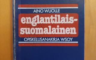Aino Wuolle:Englantilais-Suomalainen opiskelusanakirja