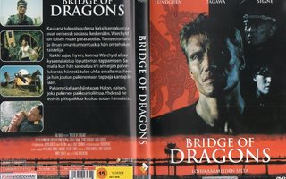 Bridge Of Dragons-Lohikäärmeiden Silta	(1 463)	K	-FI-	suomik