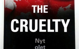 The Cruelty Nyt olet yksin, Scott Bergstrom 2017 1.p