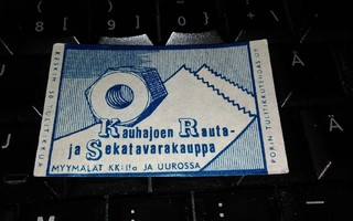 Kauhajoki Uuro Rauta -ja Sekatavarakauppa etiketti