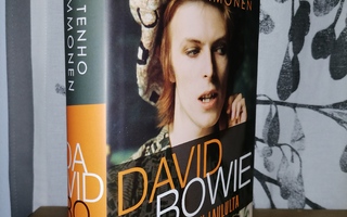 David Bowie - Elämä laulu laululta - Tenho Immonen 1.p.Uusi