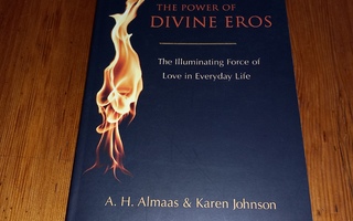 The Power of Divine Eros - A. H. Almaas, Karen Johnson