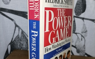 The Power Game - How Washington Works - Smith Hedrick