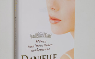Danielle Steel : Hänen kuninkaallinen korkeutensa