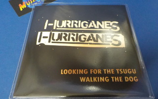 HURRIGANES - LOOKING FOR THE TSUGU UUSI 7'' SINGLE