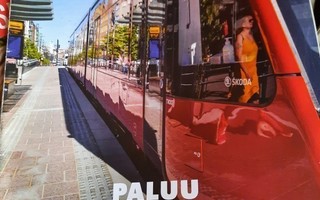 Suomen Kuvalehti 31/2021 (6.8.) Tampere ratikkakaupunki