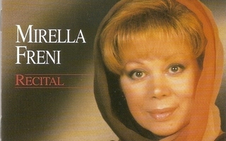 Mirella Freni: Recital