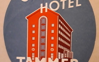 Matkalaukkumerkki tai hotellimerkki, Hotelli Tammer, Tampere