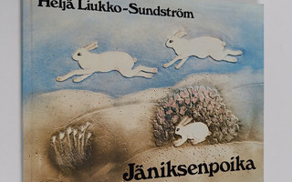 Heljä Liukko-Sundström : Jäniksenpoika