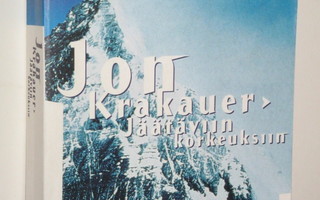 Jon Krakauer : Jäätäviin korkeuksiin Murhenäytelmä Mount Eve