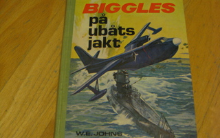 W.E. Johns - Biggles på ubåtsjakt