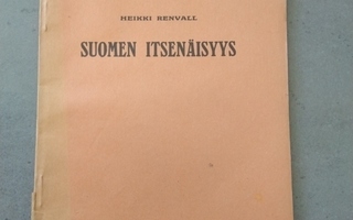 Renvall: Suomen Itsenäisyys (v. 1917)