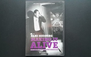 DVD: Sami Hedberg - Making It Alive (2015)
