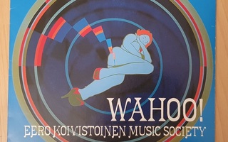 Eero Koivistoinen Music Society - Wahoo! LP