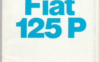 Omistajan käsikirja Polski Fiat 125P
