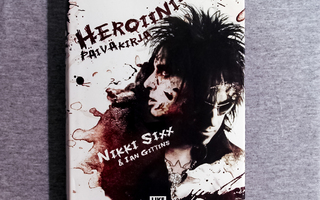 Nikki Sixx - Heroiinipäiväkirja - Sidottu 2008