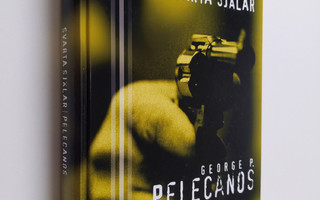 George P. Pelecanos : Svarta själar : [kriminalroman]