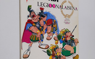 Goscinny ym. : Asterix legioonalaisena