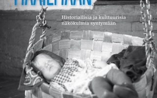 Pasi Saarimäki (toim.): Lapsi matkalla maailmaan