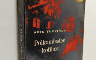 Arto Tuovinen : Poikamiesten kotiliesi