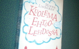 Minna Lindgren: Kuolema Ehtoolehdossa ( Sis.postikulut )