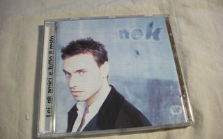 CD Nek - Lei, gli amici e tutto il resto