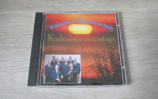 Kalajoen mieskvartetti – kultaisia muistoja – CD