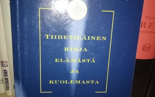 Tiibetiläinen kirja elämästä ja kuolemasta ( SIS POSTIKULU)