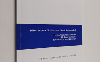 ITG-Audit - menetelmän työkirja 3/2006