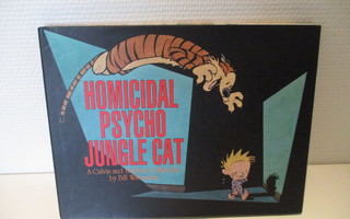 A Calvin and Hobbes collection: Homicidal Psycho Jungle Cat