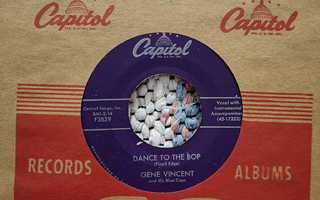 Gene Vincent & His Blue Caps - Dance To The Bop 7" US -57