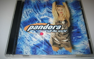 Pandora - Tell The World (2 x CD)
