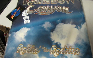 RAINBOW CANYON- ROLLING IN ROCKIES LP 1.PAINOS US '74 EX+/EX