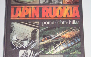 Lapin ruokia - poroa, lohta, hillaa (WSOY, 1981) - Lappi